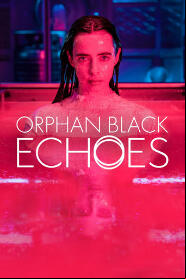 Assistir Orphan Black: Echoes online