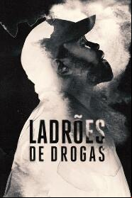 Assistir Ladrões de Drogas online
